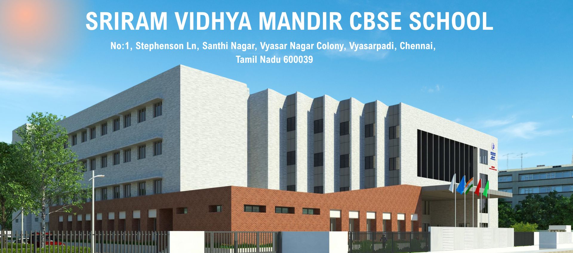 Sriram Vidhya Mandir School CBSE Vyasarpadi