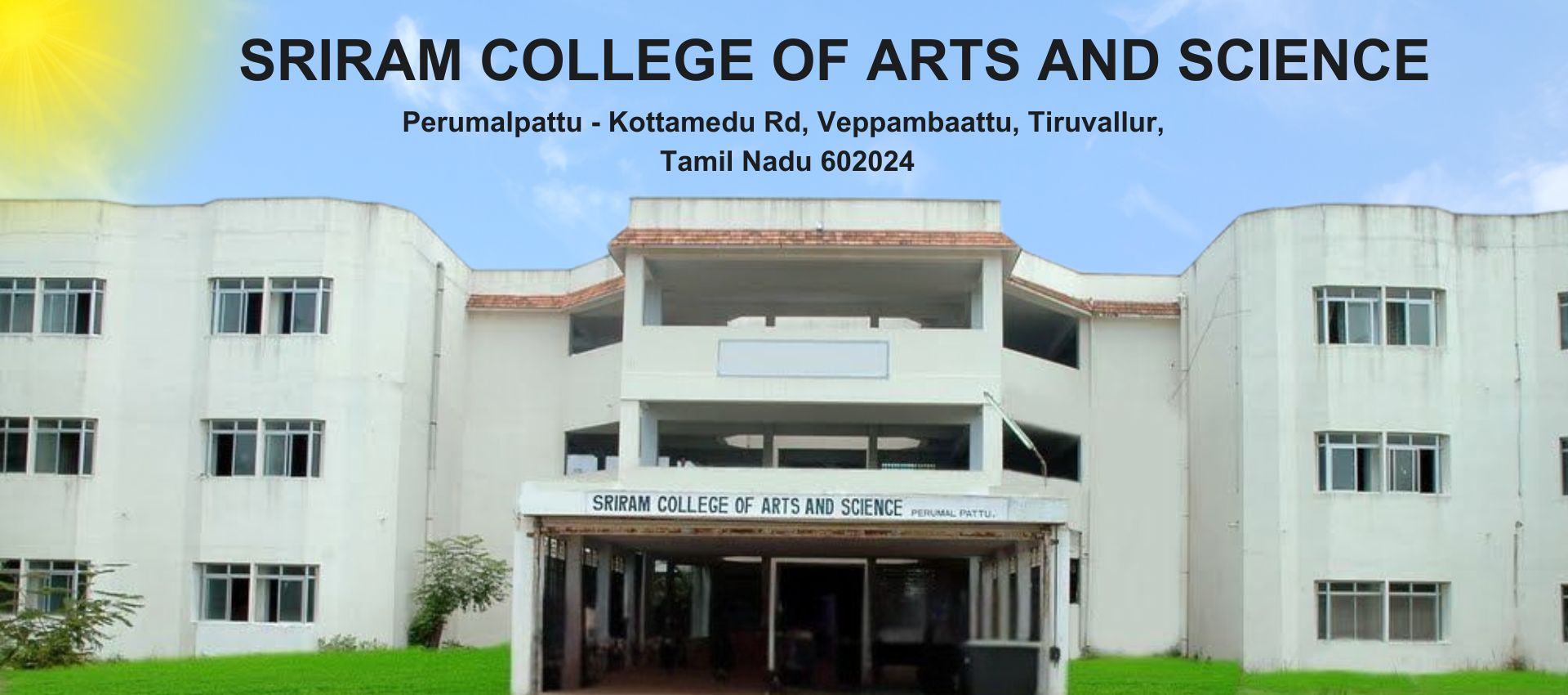 Sriram College of Arts & Science